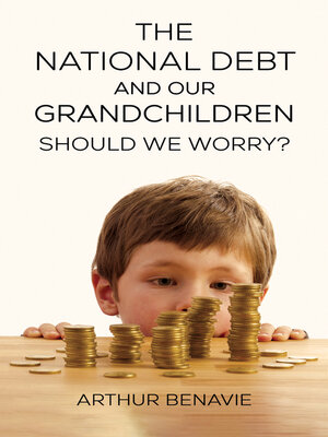 cover image of The National Debt and Our Grandchildren